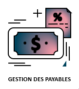 Gestion et suivi des comptes payables.