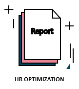 Drafting of reports offering you concrete ideas to optimize your human resources.
