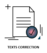Revision and correction of texts. Review of grammar and syntax. Structural modifications.